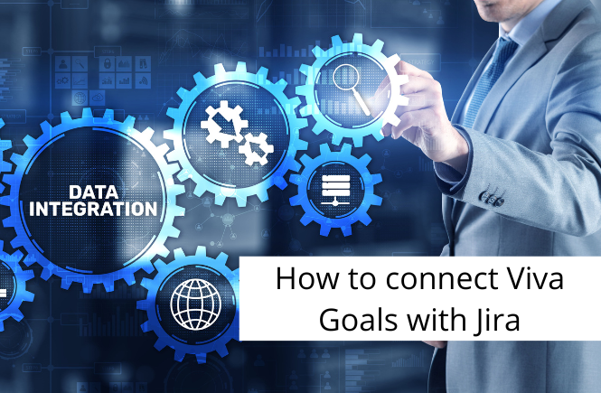 How to connect Viva Goals with Jira